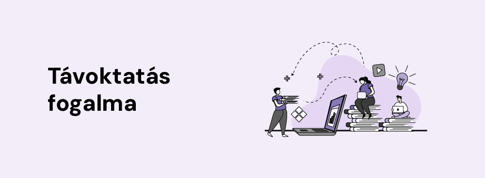 Mi az a távoktatás? Mindenképpen online kell, hogy legyen, vagy vannak más távoktatási módszerek is? Mi a távoktatás eszköztára, és milyen képzések érhetők el ebben a formában? Cikkünkben ezeket a kérdéseket járjuk körbe: iskolai-tanulmányi és vállalati oldalról egyaránt.
