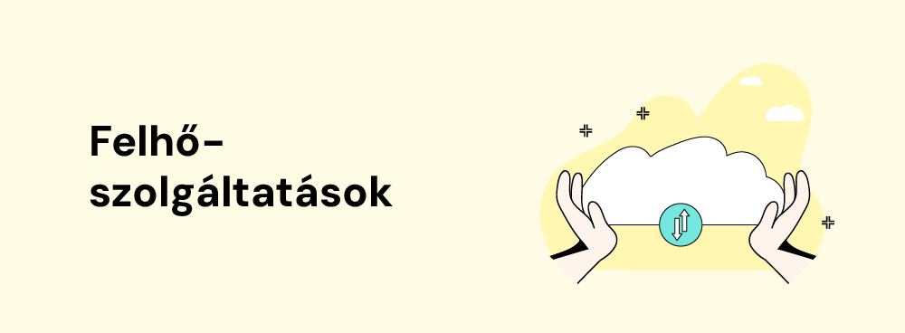 A felhőszolgáltatások kényelmesebbé, biztonságosabbá és egyszerűbbé teszik mindennapjainkat. De mik is ezek pontosan? Milyen előnyeik és hátrányaik vannak?