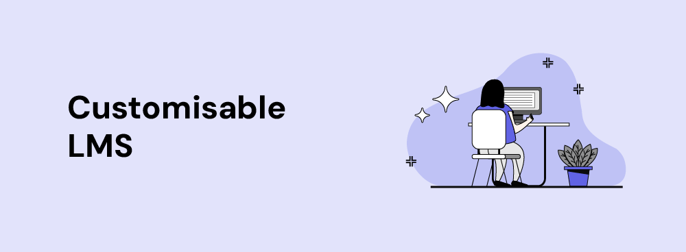 Create better training experiences with a customisable learning management system that adapts to your content, users, and goals.